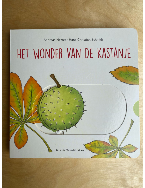 Boek het wonder van de kastanje Boek het wonder van de kastanje